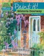 Wisteria Doorway in Watercolour 1844484998 Book Cover