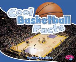 Cool Basketball Facts 1429644788 Book Cover