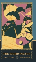 The Scurrying Sun 1738246612 Book Cover