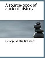 A Source-Book of Ancient History 1341137880 Book Cover