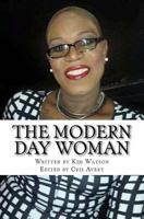 The Modern Day Woman 0692831673 Book Cover