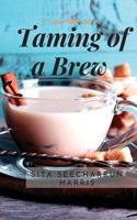 Taming of a Brew 1838482008 Book Cover