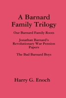 A Barnard Family Trilogy 1387115367 Book Cover