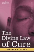 The Divine Law of Cure 1602063400 Book Cover