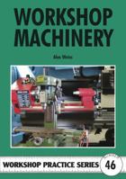 Workshop Machinery 185486260X Book Cover