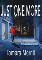 Just One More 1733855572 Book Cover