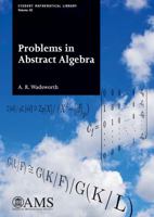 Problems in Abstract Algebra 1470435837 Book Cover