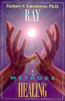 Ray Methods of Healing 0877287457 Book Cover