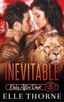 Inevitable: Only After Dark B0915MBHB5 Book Cover