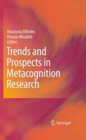 Trends and Prospects in Metacognition Research 1441965459 Book Cover