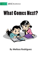 What Comes Next 1922827622 Book Cover