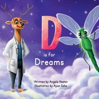 D is for Dreams (Alphabet Buddies Club) 1958584118 Book Cover