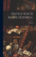 Notice Sur Le Musée Dodwell 1020677104 Book Cover