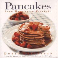 Pancakes: From Morning to Midnight 0688141048 Book Cover