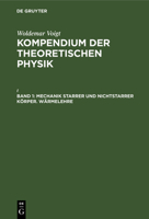 Mechanik Starrer Und Nichtstarrer Körper. Wärmelehre 3112347099 Book Cover