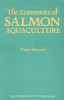 The Economics of Salmon Aquaculture 0632027045 Book Cover