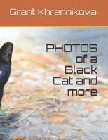 PHOTOS of a Black Cat and more 107040988X Book Cover