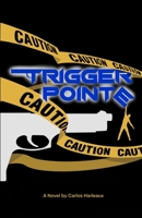 Trigger Pointe 0578364077 Book Cover