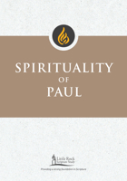 Spirituality of Paul (Little Rock Scripture Study) 0814669247 Book Cover