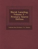 Norsk Laesebog; Volume 3 1019022051 Book Cover