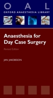 Anaesthesia for Day Case Surgery 0199652961 Book Cover