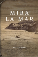 Mira la mar B0CDHY5D15 Book Cover