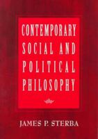 Contemporary Social and Political Philosophy 0534239706 Book Cover