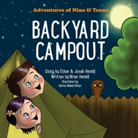 Backyard Campout (Adventures of Nino & Tenna) 1734465913 Book Cover