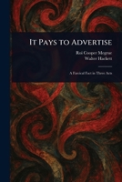 It Pays to Advertise 1017619565 Book Cover
