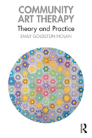 Community Art Therapy: Theory and Practice 1032044586 Book Cover