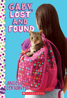Gaby, Lost and Found 0545489458 Book Cover