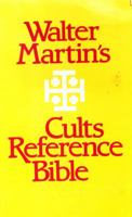 Walter Martin's Cults Reference Bible 0884490750 Book Cover