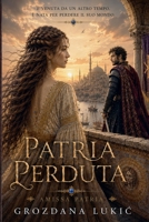 Patria Perduta (Patria Promessa) (Italian Edition) B0HHFQ7GK8 Book Cover
