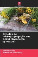 Estudos de micropropagação em Bedki (Gymnema sylvestre) 6206054136 Book Cover