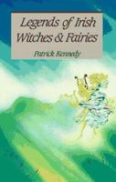 Legends of Irish Witches and Fairies 0853429715 Book Cover
