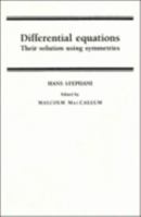 Differential Equations: Their Solution Using Symmetries 0521366895 Book Cover