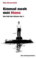 Einmal Noch Mit Hans 394334911X Book Cover