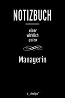 Notizbuch f�r Manager / Managerin: Originelle Geschenk-Idee [120 Seiten liniertes blanko Papier ] 167715960X Book Cover