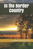 In Border Country 1983527211 Book Cover