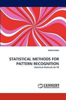 STATISTICAL METHODS FOR PATTERN RECOGNITION: Statistical Methods for PR 3838351479 Book Cover