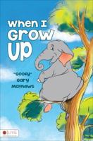 When I Grow Up 1622957164 Book Cover