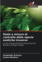 Stato e misure di controllo delle specie esotiche invasive (Italian Edition) 6207890280 Book Cover