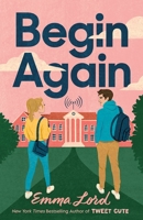 Begin Again: A Novel 1250874947 Book Cover