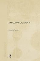 A Maldivian Dictionary 0415298083 Book Cover