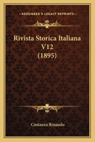 Rivista Storica Italiana V12 (1895) 1167734947 Book Cover
