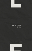Love and Free B0CPHTPCQM Book Cover