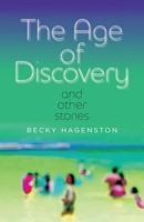 The Age of Discovery and Other Stories 0814257941 Book Cover