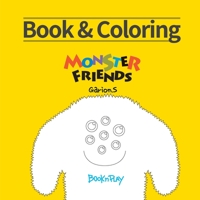 Book&coloring: Monster friends B08R4915TJ Book Cover