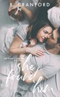She Found Him 1794543821 Book Cover