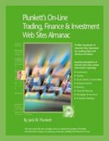 Plunkett's On-Line Trading, Finance & Investment Web Sites: Profiles Hundreds of Internet Sites Operated by Leading Data and Service Providers (Plunkett's ... Finance & Investments Web Sites Alamanac) 1891775081 Book Cover